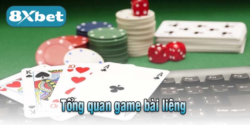 Tổng quan game bài liêng 
