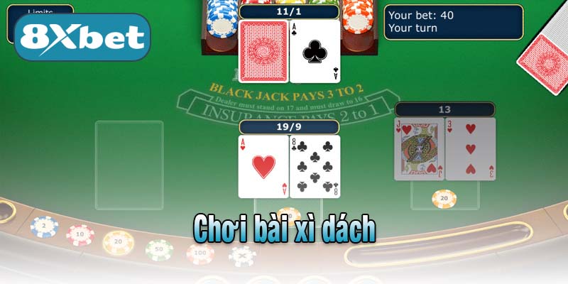 Chơi bài xì dách